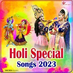 Holi Khelan Aaya Nand Ka Laal